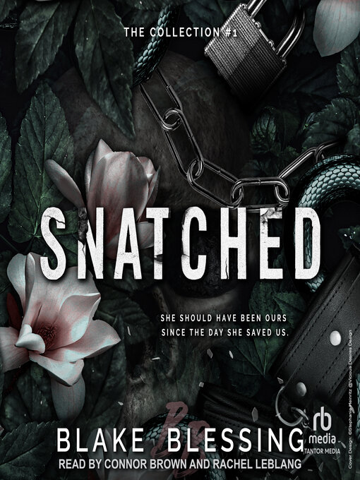 Title details for Snatched by Blake Blessing - Wait list